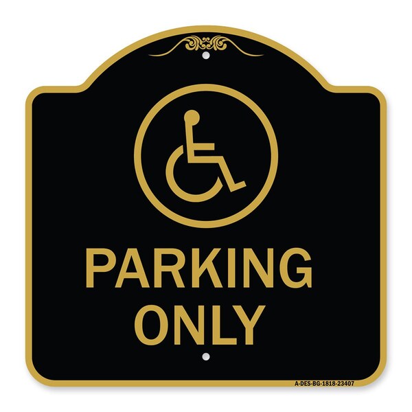 Parking With New Access Symbol, Black & Gold Aluminum Architectural Sign, 18" x 18", BG-1818-23407